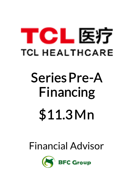 TCL医疗 Pre-A轮融资